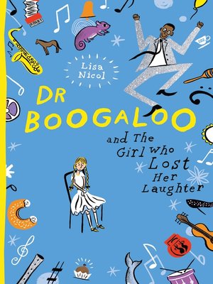 cover image of Dr Boogaloo and the Girl Who Lost Her Laughter